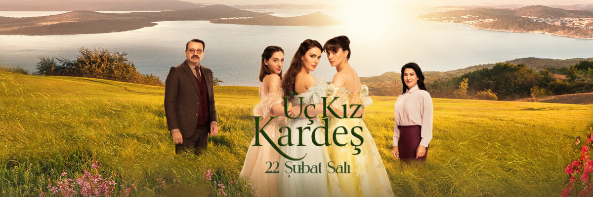 Uc Kiz Kardes Episode Turkish