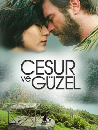 Cesur Ve Guzel